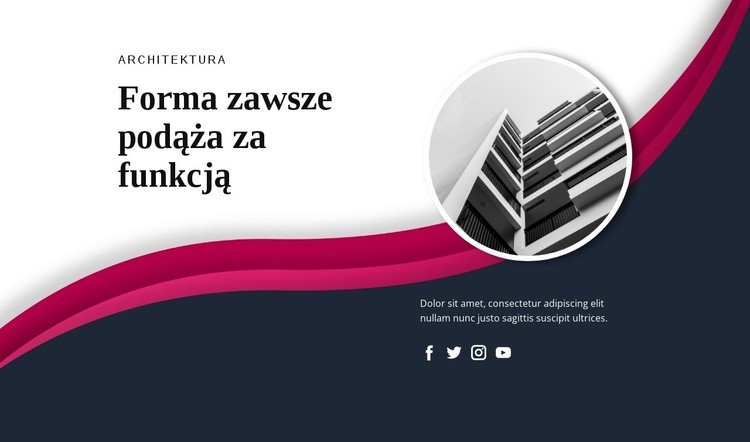 Forma zawsze podąża za funkcją Szablony do tworzenia witryn internetowych