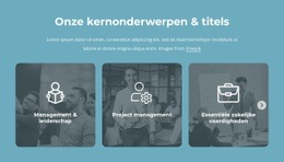 Onze Kernonderwerpen En Titels