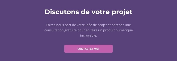 Discutons de votre projet Modèle