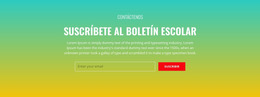 Suscríbase Al Boletín De La Escuela