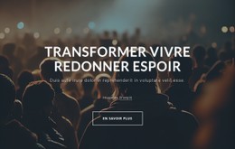 Transformer La Vie, Redonner Espoir Modèle Premium