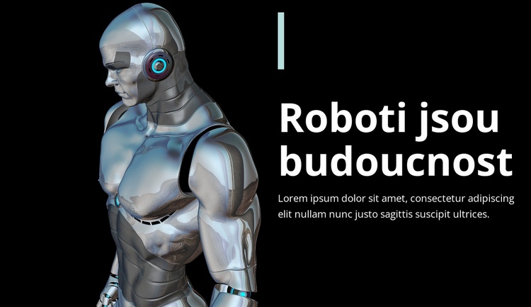 Roboti jsou budoucnost Šablona webové stránky