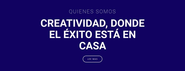 La creatividad es donde está el éxito Creador de sitios web HTML