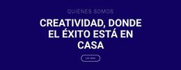 La Creatividad Es Donde Está El Éxito - Plantilla Web