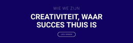 Creativiteit Is Waar Succes Is - Websjabloon