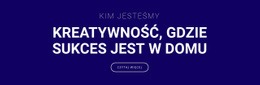 Kreatywność Jest Tam, Gdzie Jest Sukces - Szablony Witryn Internetowych