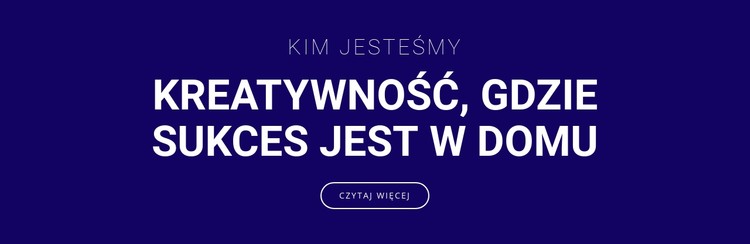 Kreatywność jest tam, gdzie jest sukces Szablon CSS