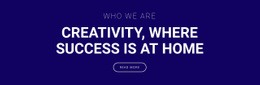 Creativity Is Where Success Is