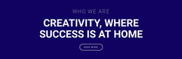 Creativity Is Where Success Is - Functionality Design