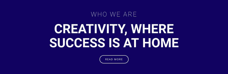 Creativity is where success is Website Mockup