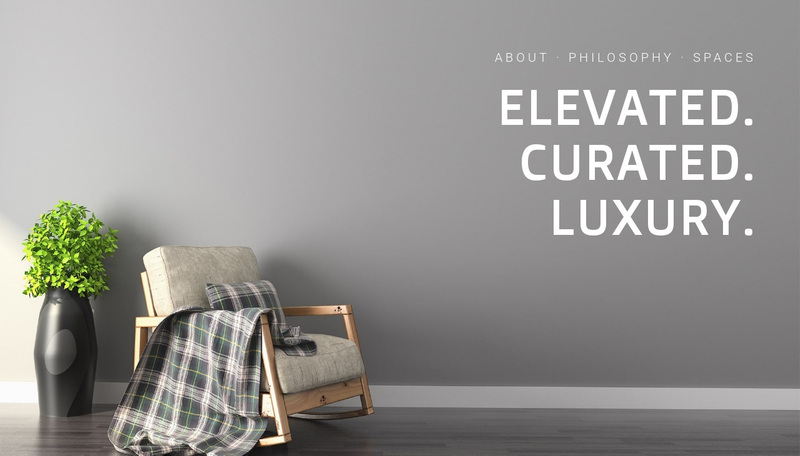 Elevated, curated, luxury Web Page Design