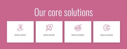 Responsive HTML For Our Core Solutions