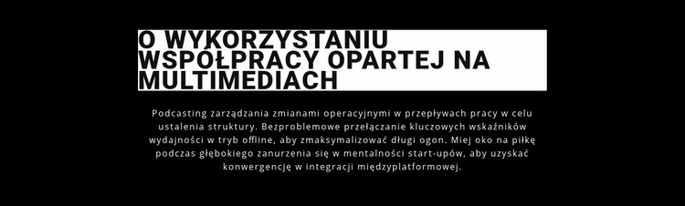 Wykorzystaj multimedia i współpracę Wstęp