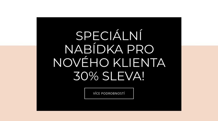 Speciální nabídka pro nové klienty Šablona webové stránky