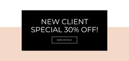 Special Offer For New Clients