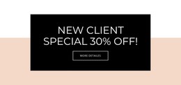 Special Offer For New Clients