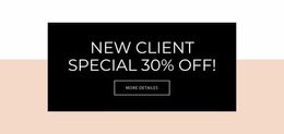 Special Offer For New Clients