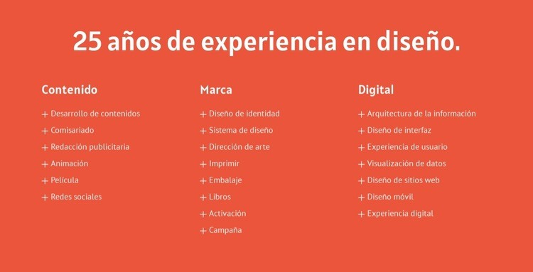 25 años de experiencia en diseño. Plantilla