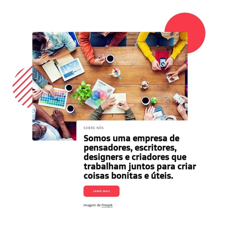 Somos uma empresa de pensadores e designers criativos Construtor de sites HTML