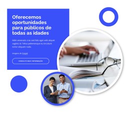 Oferecemos Oportunidades Para Públicos De Todas As Idades