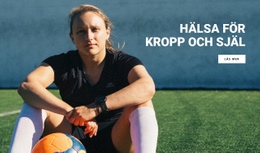 Hälsa För Kropp Och Själ