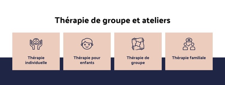 Thérapie de groupe et ateliers Modèle CSS