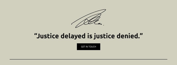 Justice delayed is justice denied Html Code Example