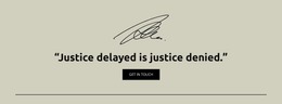Justice Delayed Is Justice Denied - HTML Builder Drag And Drop
