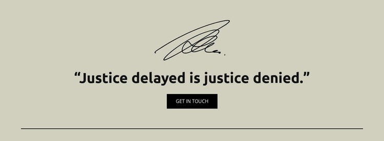 Justice delayed is justice denied Html Website Builder