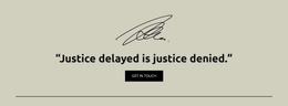 Justice Delayed Is Justice Denied - Drag & Drop Joomla Template