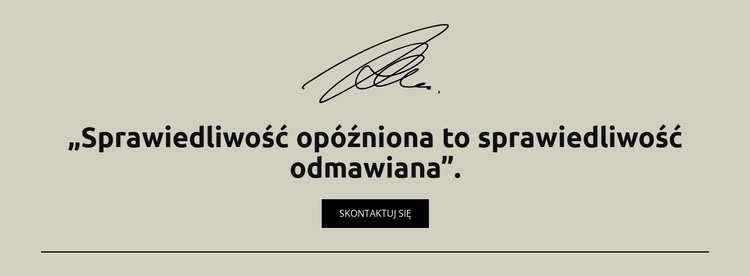 Opóźniona sprawiedliwość to odmowa sprawiedliwości Szablon