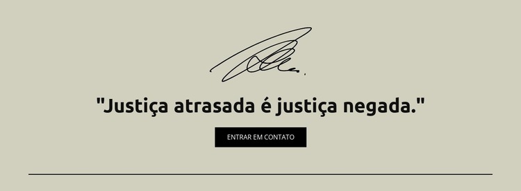 Justiça atrasada é justiça negada Design do site