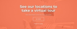 See Our Locations To Take A Virtual Tour - Creative Multipurpose Html Code