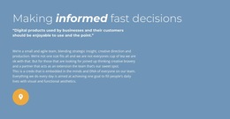 Making Informed Fast Decision