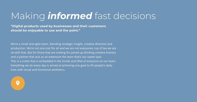 Making informed fast decision Landing Page