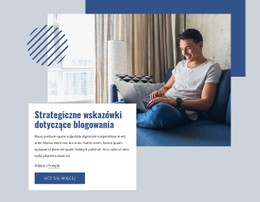 Wskazówki Dotyczące Strategii Blogowania