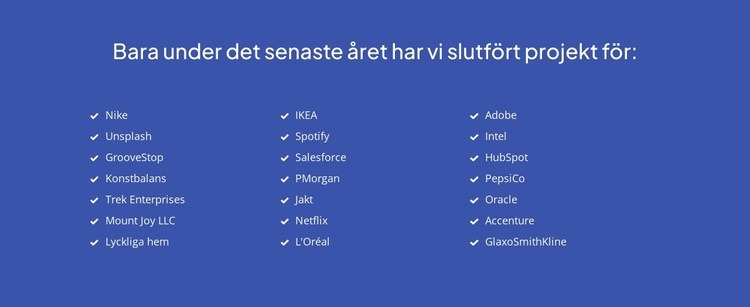 Nyligen avslutade projekt Mall