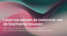 Biochemische Innovatie Van Het Volgende Niveau