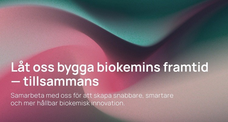 Biokemisk innovation på nästa nivå Mall