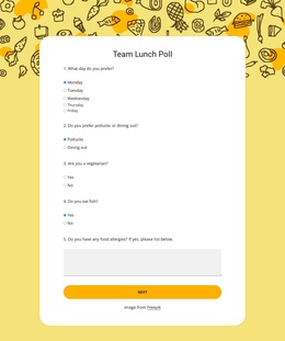 Team Lunch Poll Web Design,Real Estate,Help Center,Application Forms,Sign Up,Poll Template,Registration Forms,Human Resources,Evaluation Forms,Form Templates,Feedback Forms,Order Forms,Contact Forms,Business Forms,Membership Forms,Request Forms,Signup Forms,Wordpress Themes,Responsive Website,Magazine Wordpress,Site Templates,Political Party,Wordpress Plugins,Social Media,Lead Generation,Straw Poll,Popular Categories,Effects Templates,Sound Effects,Web Themes,Business Wordpress,Resources Forms,Political Poll,Human Resources Forms,Donation Forms,Event Registration,Report Forms,Marketing Forms,Straw Poll Template,Start Selling,Admin Templates,Specialty Pages,Last Year,Election Campaign,Video Assets,Unlimited Downloads,Design Templates,Business Wordpress Themes,Video Stock,Form Builder,Education Forms,Online Voting,Landing Page,Online Poll,Voting System,Personal Blog,Booking Forms,Survey Templates,Google Sheets,Customer Service,Payment Forms,Consent Forms,Generation Forms,Lead Generation Forms,Subscription Forms,Questions And Answers,Web Forms,Appointment Forms,Employment Forms,Quote Forms,Volunteer Forms,Church Forms,Insurance Forms,Photography Forms,Estate Forms,Real Estate Forms,Terms Of Service,File Upload,Upload Forms,Sponsorship Forms,Event Forms,Event Registration Forms,File Upload Forms,Political Poll Template,Templates From,Wordpress Templates,Free Online,Pty Ltd,News Magazine,News Magazine Wordpress