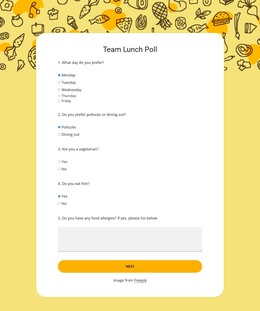 Team Lunch Poll Web Design,Real Estate,Help Center,Application Forms,Sign Up,Poll Template,Registration Forms,Human Resources,Evaluation Forms,Form Templates,Feedback Forms,Order Forms,Contact Forms,Business Forms,Membership Forms,Request Forms,Signup Forms,Wordpress Themes,Responsive Website,Magazine Wordpress,Site Templates,Political Party,Wordpress Plugins,Social Media,Lead Generation,Straw Poll,Popular Categories,Effects Templates,Sound Effects,Web Themes,Business Wordpress,Resources Forms,Political Poll,Human Resources Forms,Donation Forms,Event Registration,Report Forms,Marketing Forms,Straw Poll Template,Start Selling,Admin Templates,Specialty Pages,Last Year,Election Campaign,Video Assets,Unlimited Downloads,Design Templates,Business Wordpress Themes,Video Stock,Form Builder,Education Forms,Online Voting,Landing Page,Online Poll,Voting System,Personal Blog,Booking Forms,Survey Templates,Google Sheets,Customer Service,Payment Forms,Consent Forms,Generation Forms,Lead Generation Forms,Subscription Forms,Questions And Answers,Web Forms,Appointment Forms,Employment Forms,Quote Forms,Volunteer Forms,Church Forms,Insurance Forms,Photography Forms,Estate Forms,Real Estate Forms,Terms Of Service,File Upload,Upload Forms,Sponsorship Forms,Event Forms,Event Registration Forms,File Upload Forms,Political Poll Template,Templates From,Wordpress Templates,Free Online,Pty Ltd,News Magazine,News Magazine Wordpress