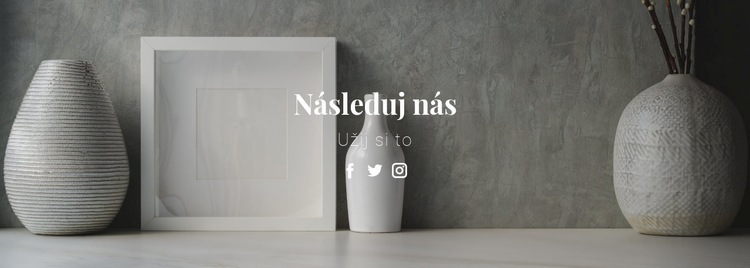 Sledujte a užívejte si nás Šablona HTML