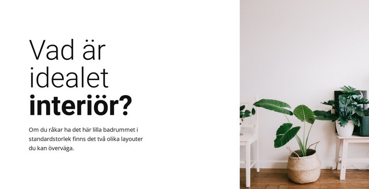 Idealisk design för dig Mall