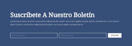 Suscríbete A Nuestro Boletín - HTML Builder Drag And Drop