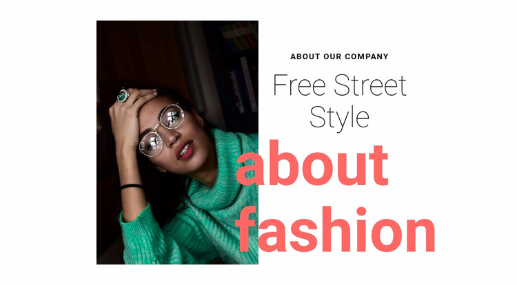 About free street style Html Website Builder