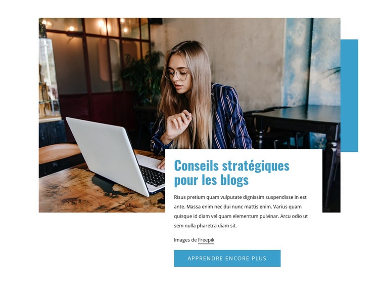 Conseils stratégiques pour les blogs Conception de site Web