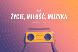 Życie, Miłość, Muzyka