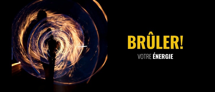 Brûlez votre énergie Modèle