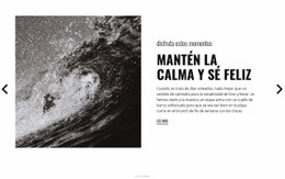 Mantén La Calma Y Conquista Las Olas