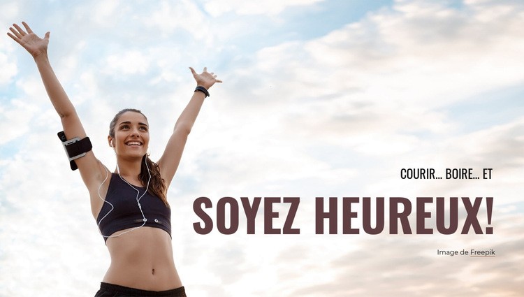 Courez et soyez heureux! Thème WordPress